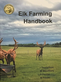 Elk Farming Handbook - 2021 Edition